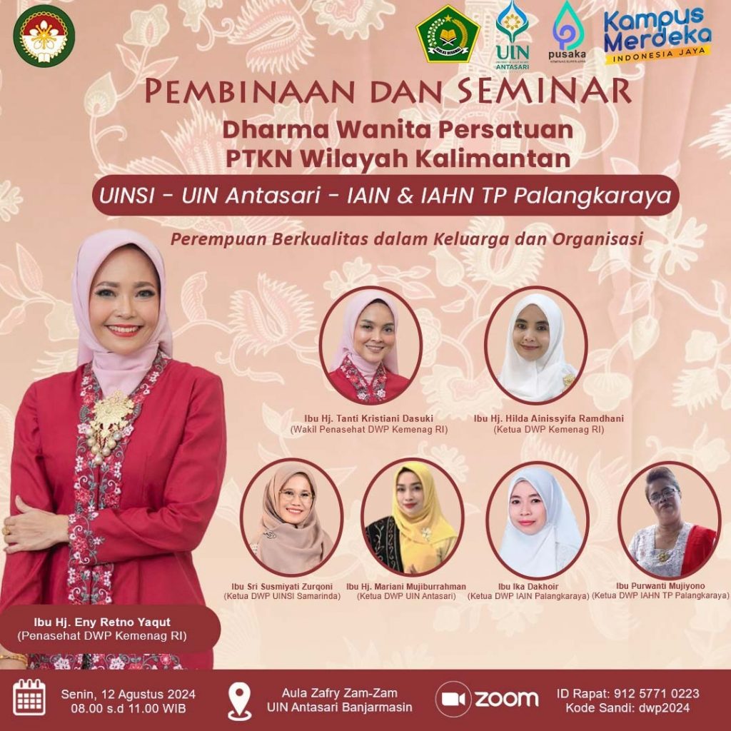 Poster acara Pembinaan dan Seminar DWP PTKN Wilayah Kalimantan Tahun 2024 oleh Tuan Rumah DWP UIN Antasari (Desain oleh Rudy Hermawan)