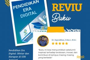 Reviu Buku Pak Rektor Pendidikan Era Digital oleh Zaprulkhan