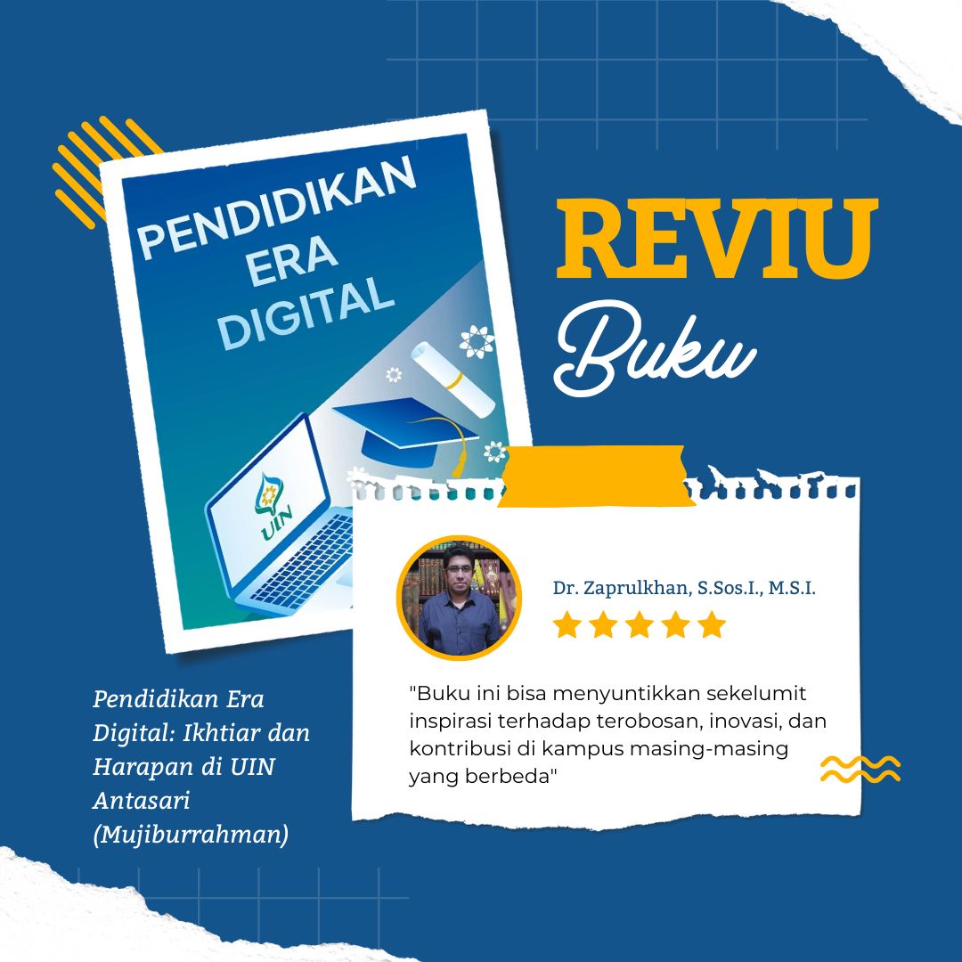 Reviu Buku Pak Rektor Pendidikan Era Digital oleh Zaprulkhan